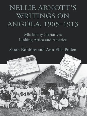 cover image of Nellie Arnott's Writings on Angola, 1905–1913